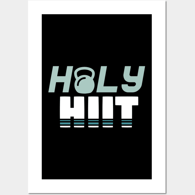 Holy Hiit l Tabata Fitness Workout Gym print Wall Art by biNutz